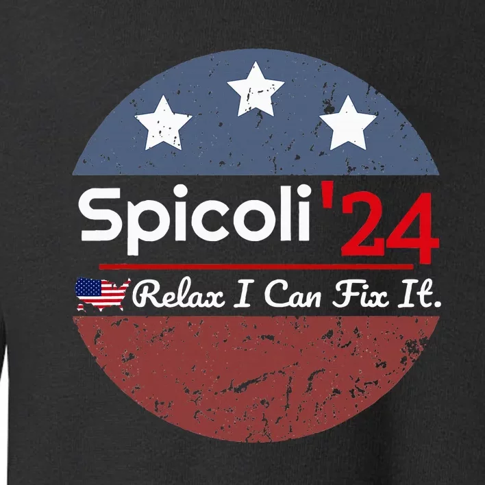 Spicoli 24 Relax I Can Fix It Toddler Sweatshirt