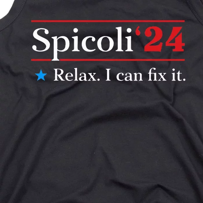 Spicoli 2024 Relax I Can Fix It Tank Top