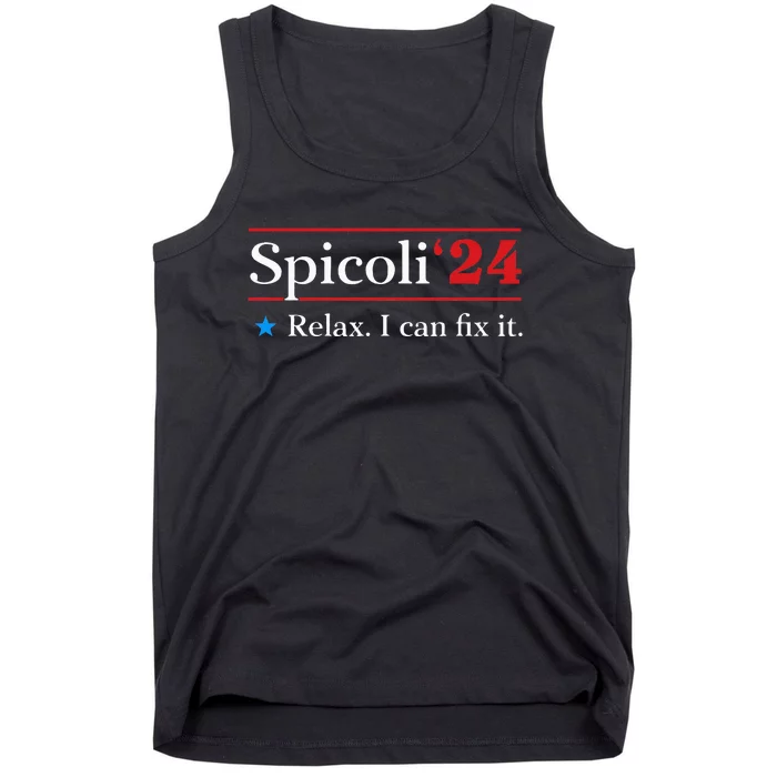 Spicoli 2024 Relax I Can Fix It Tank Top