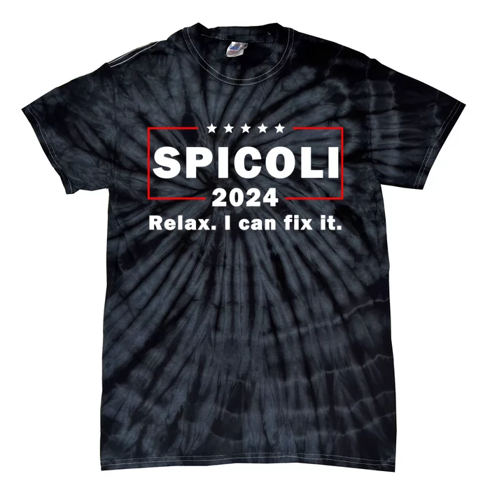 Spicoli 2024 Relax I Can Fix It Tie-Dye T-Shirt