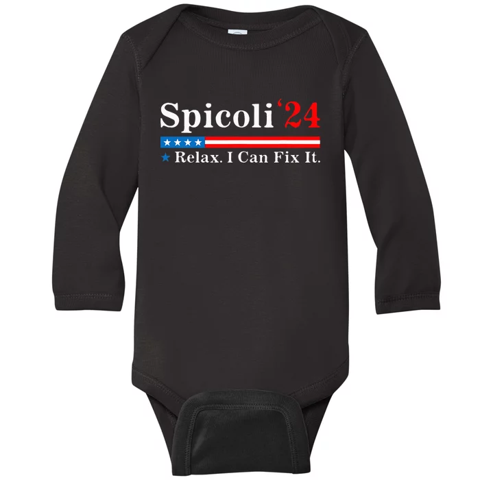 Spicoli 2024 Relax I Can Fix It Funny Baby Long Sleeve Bodysuit