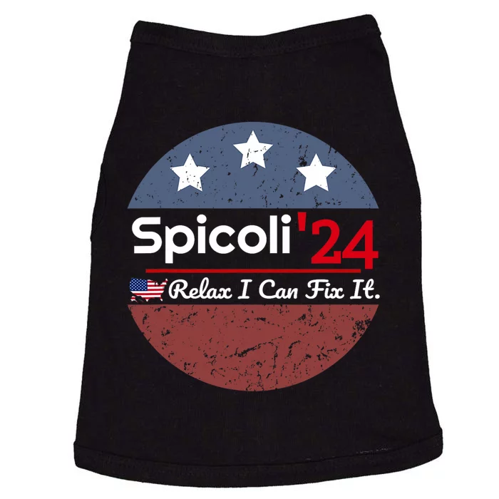 Spicoli 24 Relax I Can Fix It Doggie Tank