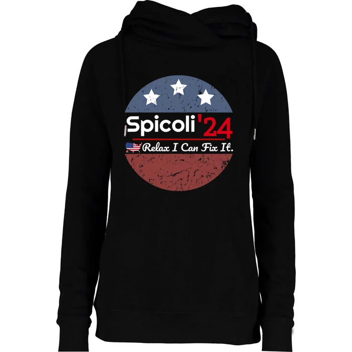 Spicoli 24 Relax I Can Fix It Womens Funnel Neck Pullover Hood