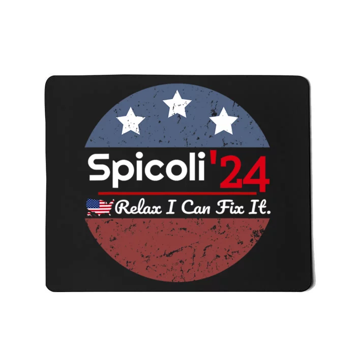 Spicoli 24 Relax I Can Fix It Mousepad