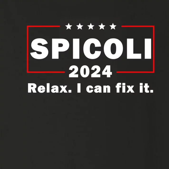 Spicoli 2024 relax I can fix it Toddler Long Sleeve Shirt