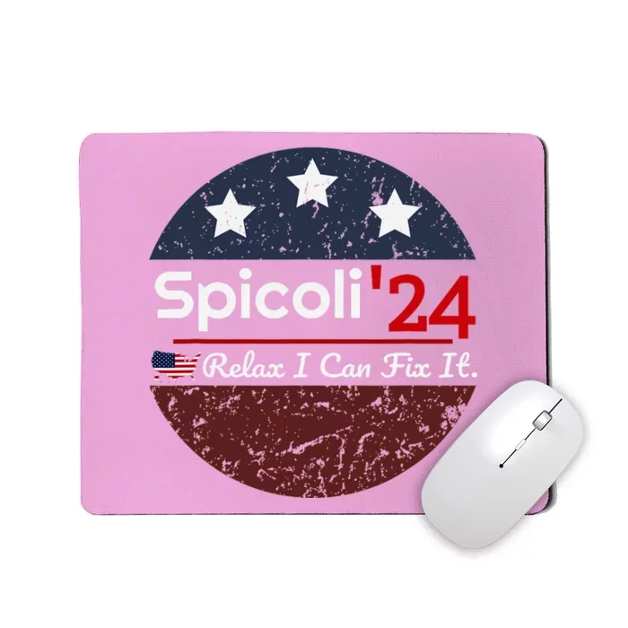 Spicoli 24 Relax I Can Fix It Mousepad