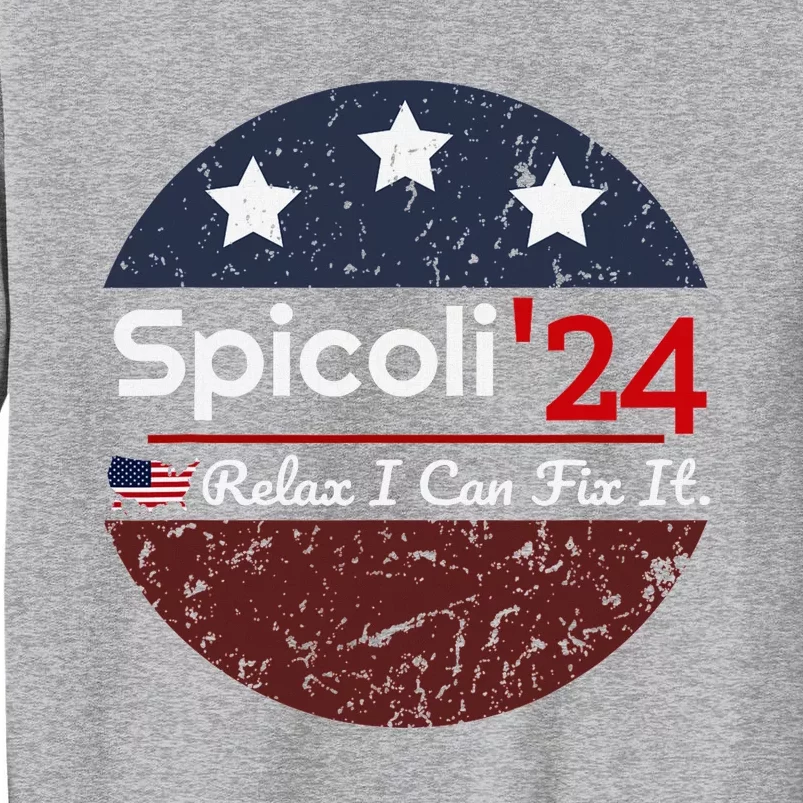 Spicoli 24 Relax I Can Fix It Sweatshirt