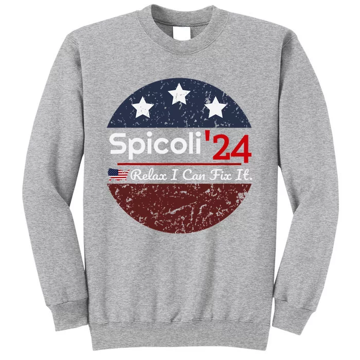 Spicoli 24 Relax I Can Fix It Sweatshirt