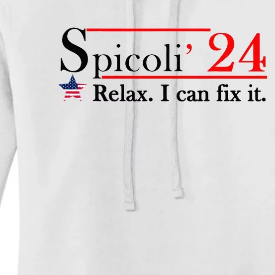 Spicoli 2024 Relax I Can Fix It Women's Pullover Hoodie