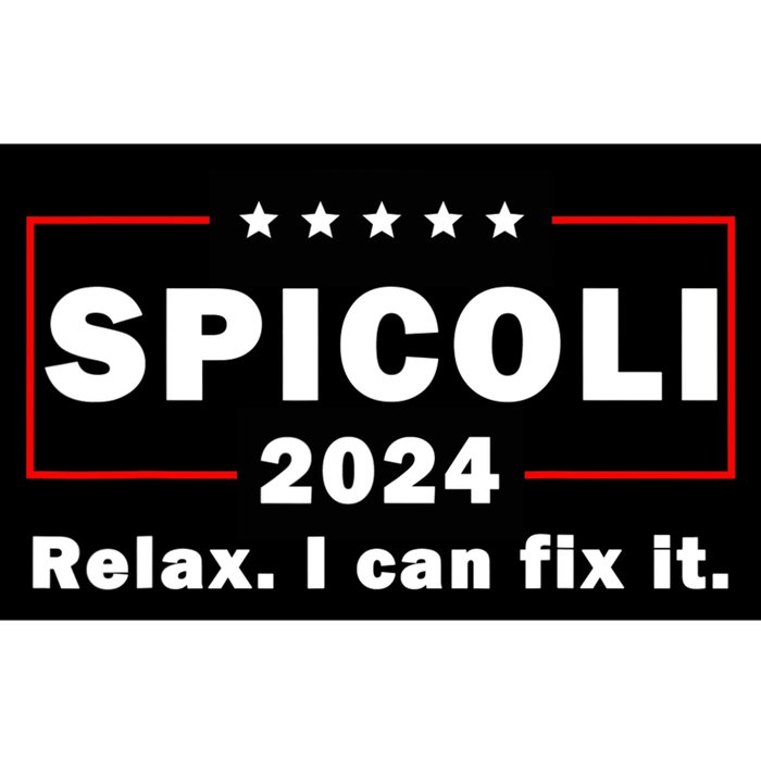 Spicoli 2024 Relax I Can Fix It Bumper Sticker