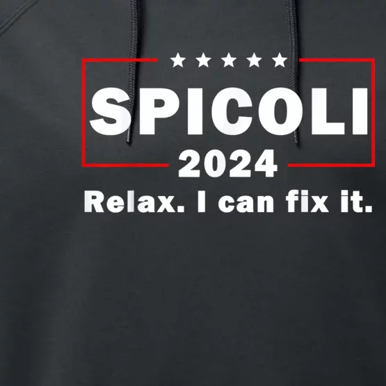 Spicoli 2024 Relax I Can Fix It Performance Fleece Hoodie