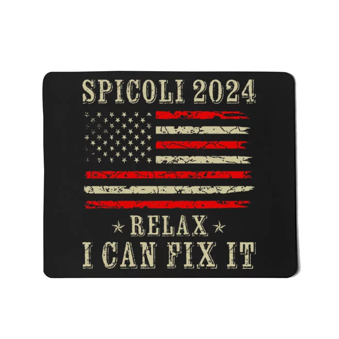 Spicoli 24 Spicoli 2024 Relax I Can Fix It Vintage Mousepad