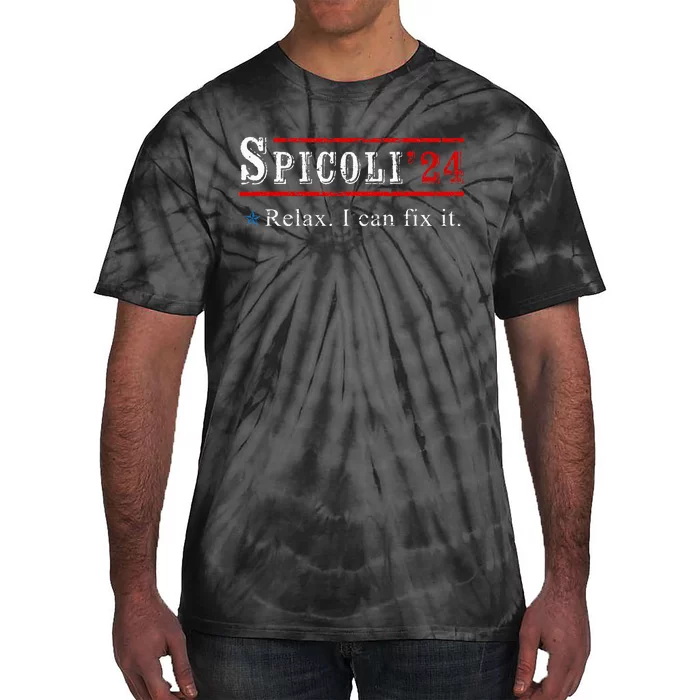 Spicoli 24 Spicoli 2024 Relax I Can Fix It Tie-Dye T-Shirt