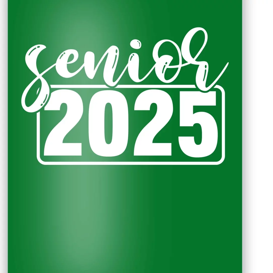 Senior 2025 Poster