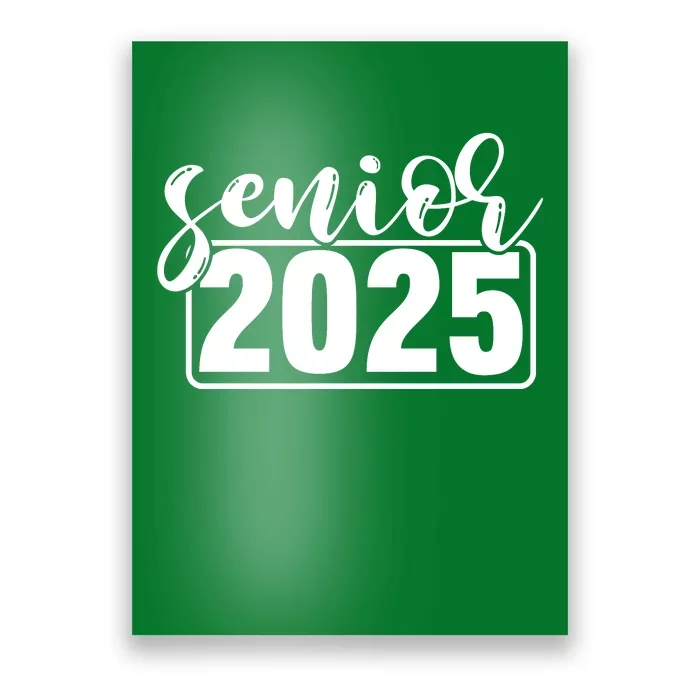 Senior 2025 Poster