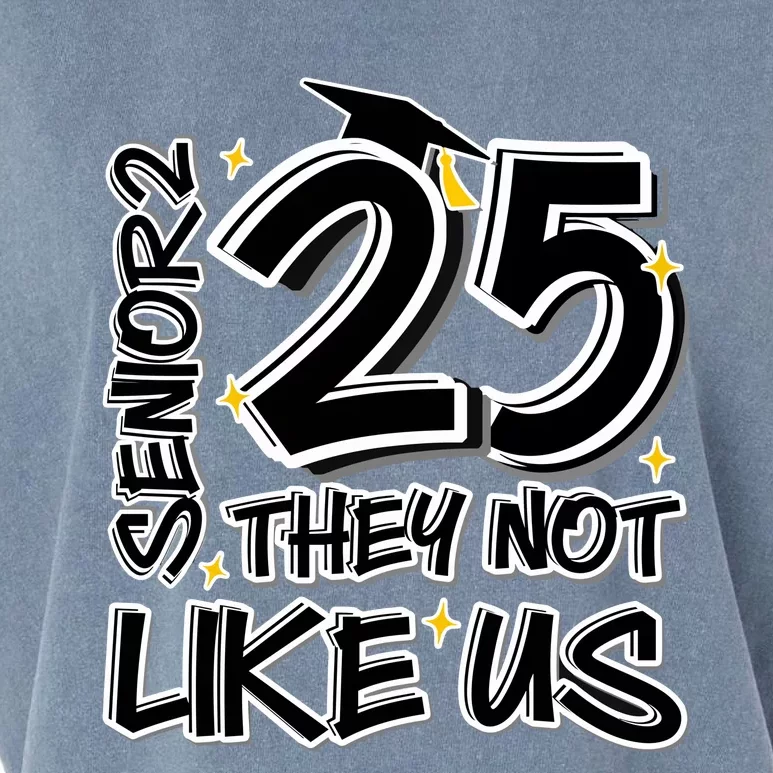 Senior 25 They Aren’T Like Us Graduation Garment-Dyed Women's Muscle Tee