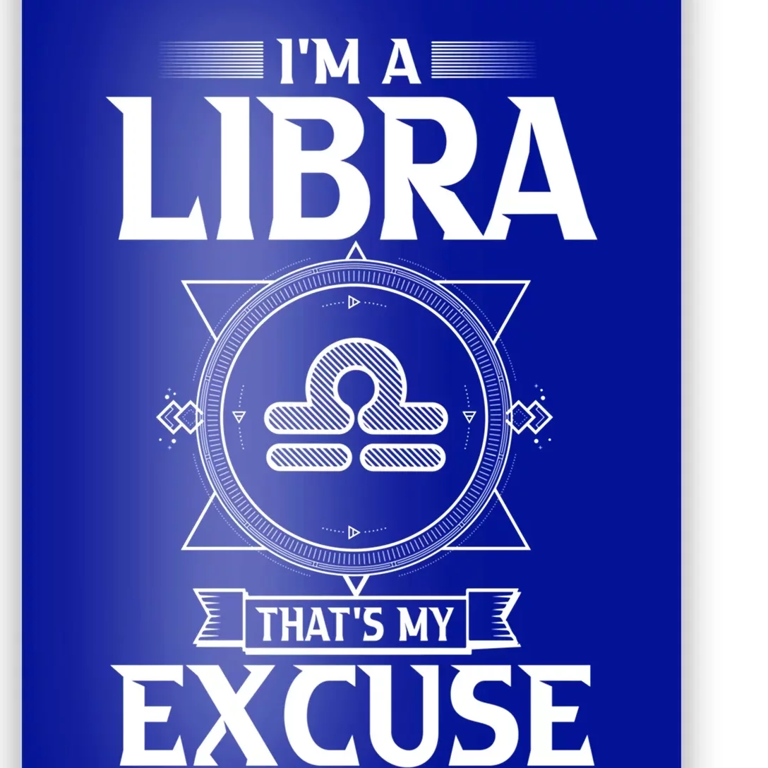 September 23 To October 23 Birthday Libra Zodiac Sign Great Gift Poster