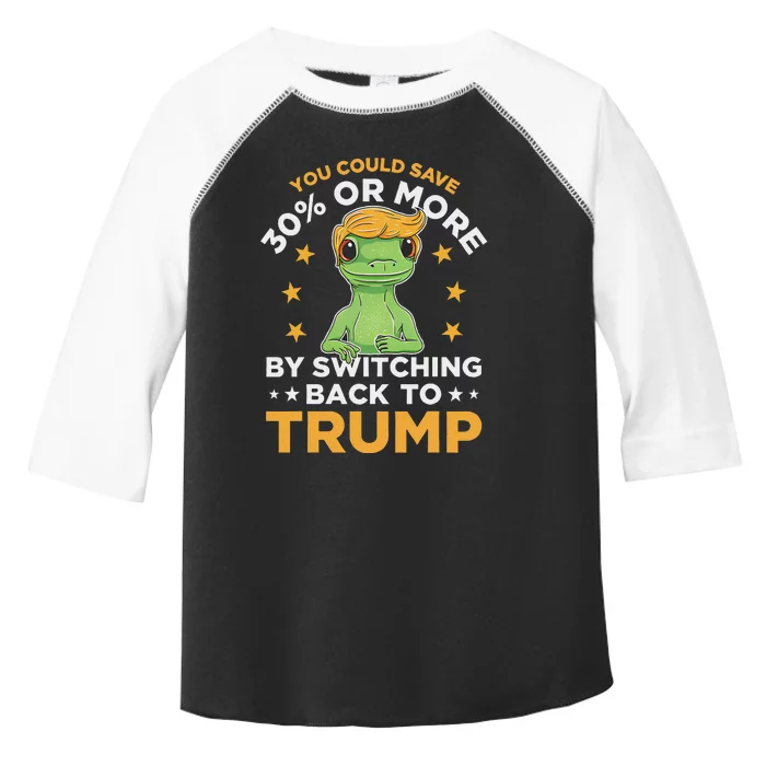 Save 30% Or More By Switching Back To Trump Political Humor Toddler Fine Jersey T-Shirt