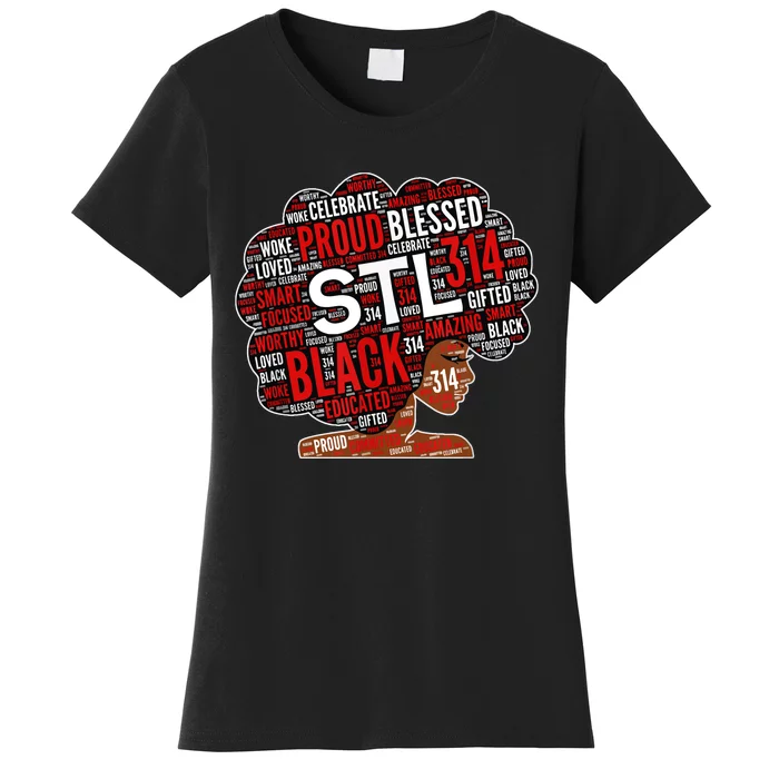 Stl 314 St Louis Missouri Black Woman Afro Women's T-Shirt