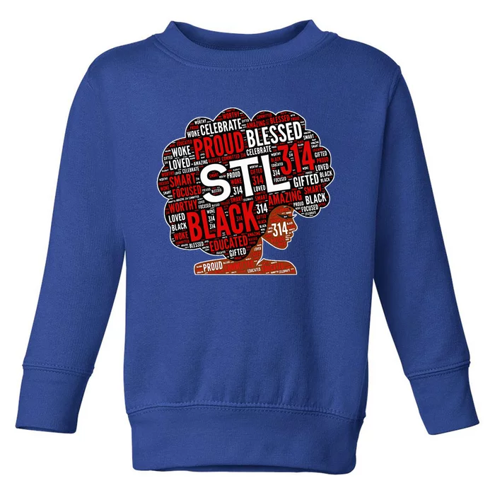 Stl 314 St. Louis Missouri Black Woman Afro Toddler Sweatshirt