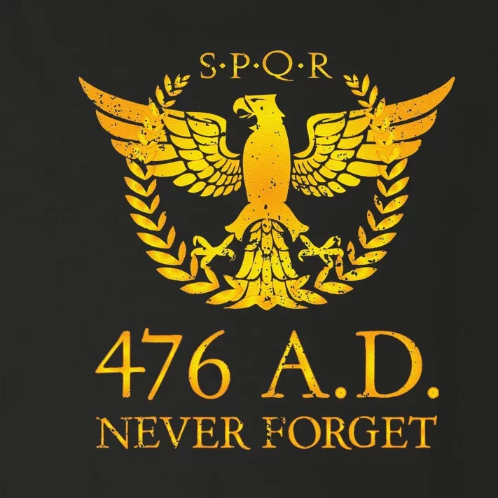 Spqr 476 A.D. Never Forget Funny Gift Toddler Long Sleeve Shirt