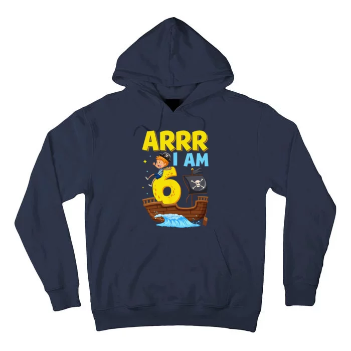 Sixth 6th Birthday Arrr Iam 6 Captain Sailboat Sailing Tall Hoodie