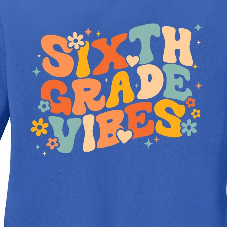 School 6Th Sixth Grade Vibes Hearts Retro Groovy 70S Flowers Gift Ladies Long Sleeve Shirt