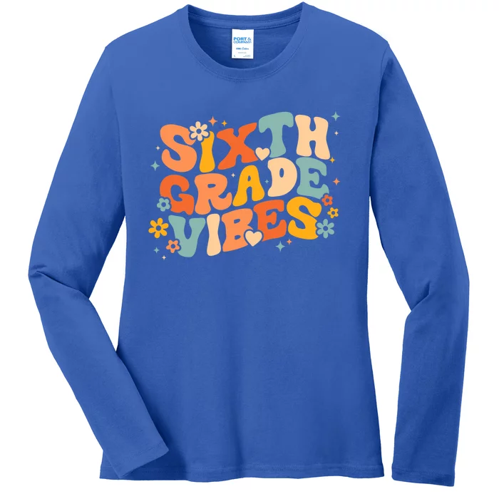 School 6Th Sixth Grade Vibes Hearts Retro Groovy 70S Flowers Gift Ladies Long Sleeve Shirt