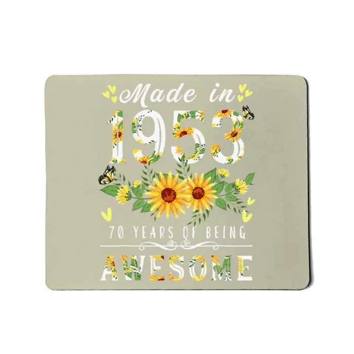 Sunflower 70th Birthday Gifts For Women Floral Best Of 1953 Mousepad