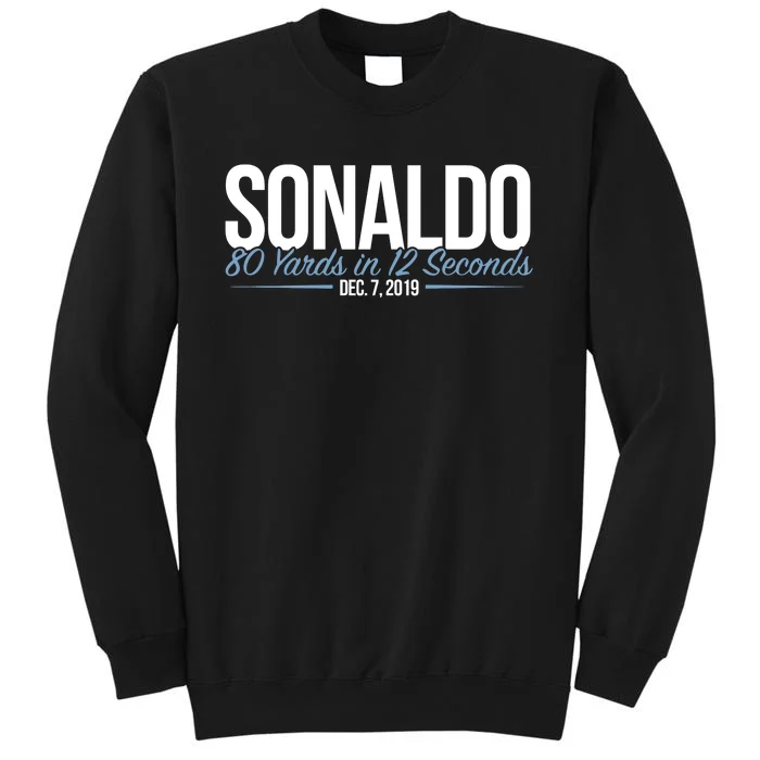 SONALDO 80 Yards In 12 Seconds Sweatshirt