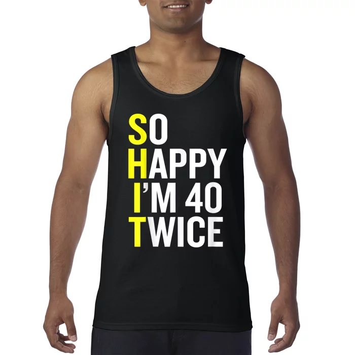 Sarcastic 80 Year Old B Day Funny 80th Birthday Gag Gift Tank Top