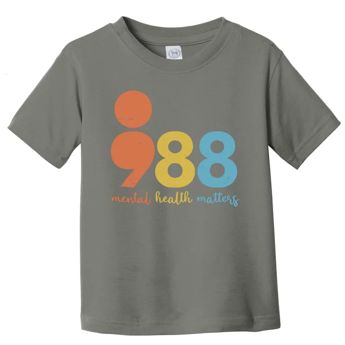 Semicolon 988 Mental Health Matters Toddler T-Shirt