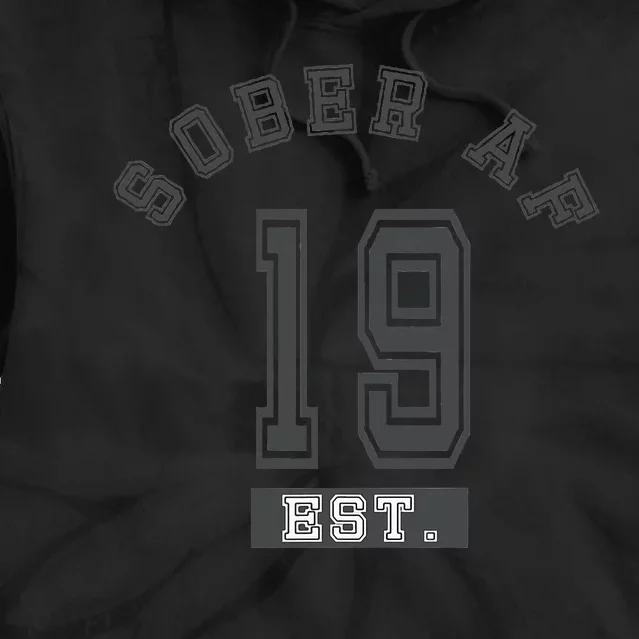 Sober Af 2019 Fun College Sport Aa Na Tie Dye Hoodie