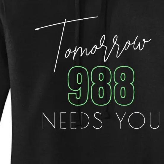 Suicide Awareness 988 Suicide Prevention Women's Pullover Hoodie