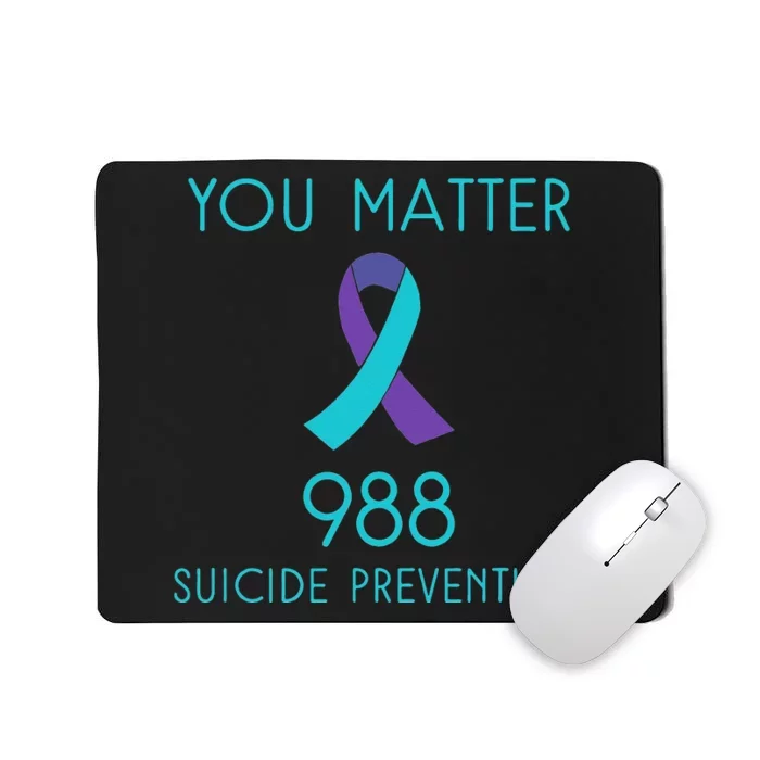 Suicide Awareness 988 Suicide Prevention 988 Mousepad