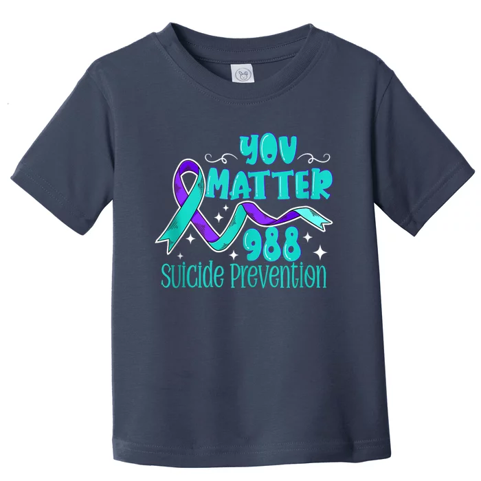 Suicide Awareness 988 Suicide Prevention 988 Toddler T-Shirt