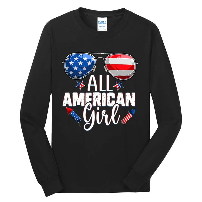 Sunglasses All American Girl 4th Of July Daughter Tall Long Sleeve T-Shirt