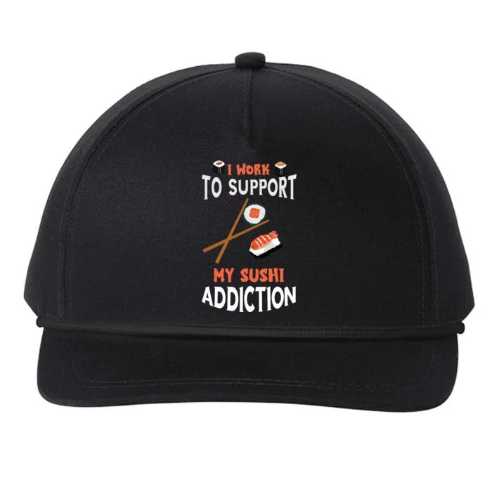 Sushi Addiction Asian Food Japanese Foodie Sushi Lover Cool Gift Snapback Five-Panel Rope Hat