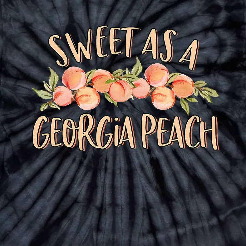 Sweet As A Georgia Peach Cute Funny Southern Georgia Girl Tie-Dye T-Shirt