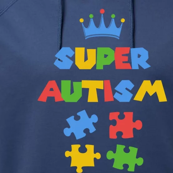 Super Autism Autism Superhero Autism Is My Super Power Gift Performance Fleece Hoodie