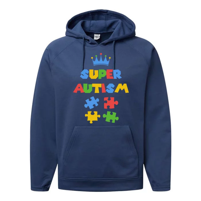 Super Autism Autism Superhero Autism Is My Super Power Gift Performance Fleece Hoodie