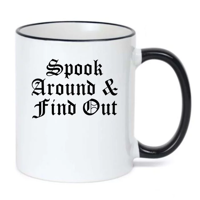 Spook Around And Find Out Funny Halloween Black Color Changing Mug