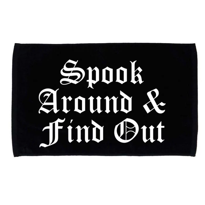 Spook Around And Find Out Funny Halloween Microfiber Hand Towel