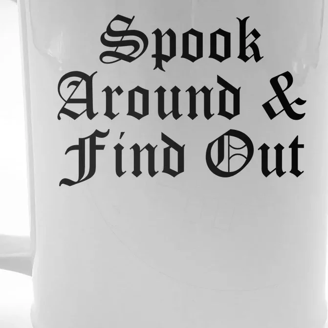 Spook Around And Find Out Funny Halloween Front & Back Beer Stein