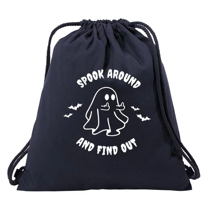 Spook Around And Find Out Funny Ghost Halloween Boo Gift Drawstring Bag