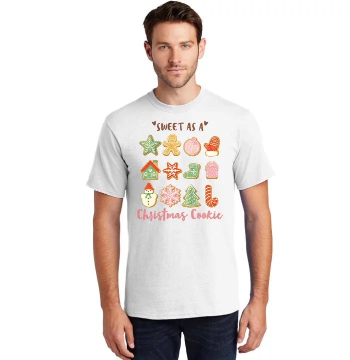 Sweet As A Christmas Cookie Cute Holiday Tall T-Shirt