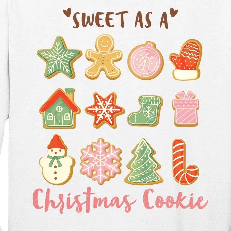 Sweet As A Christmas Cookie Cute Holiday Tall Long Sleeve T-Shirt