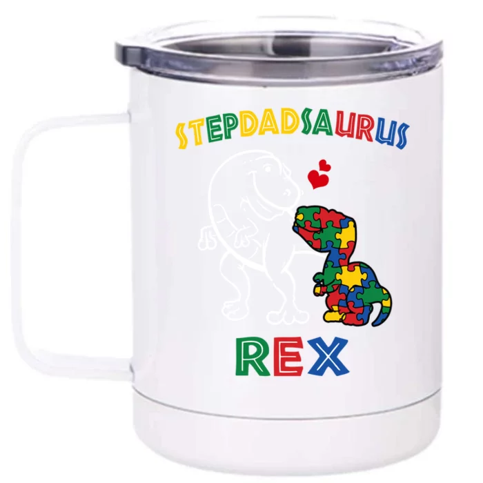 Stepdadsaurus Autism Awareness Stepfather Dinosaur Stepdad Meaningful Gift Front & Back 12oz Stainless Steel Tumbler Cup