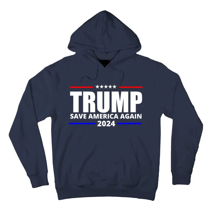 Save America Again Trump 2024 Political Tall Hoodie