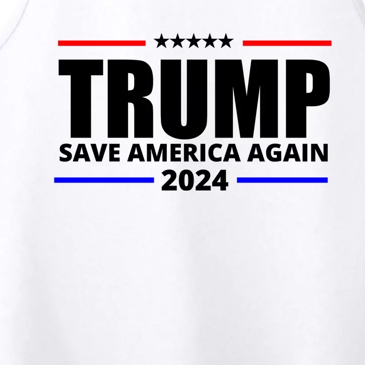 Save America Again Trump 2024 Political Performance Tank